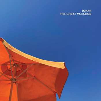 CD Johan: The Great Vacation