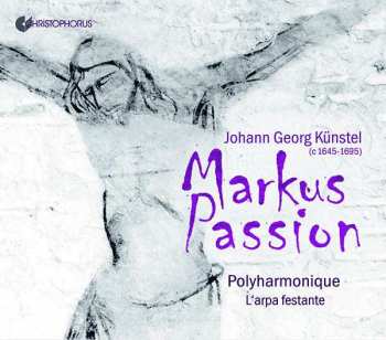 Album Ensemble Polyharmonique: Markuspassion