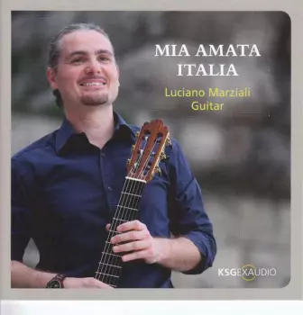 Luciano Marziali - Mia Amata Italia
