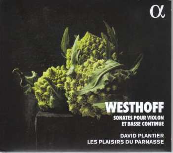CD Johann Paul Von Westhoff: Sonates Pour Violon & Basse Continue