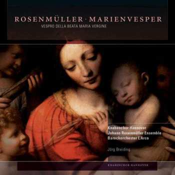 2CD Knabenchor Hannover: Marienvesper - Vespro Della Beata Vergine
