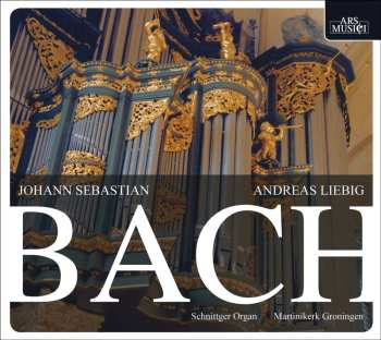Album Johann Sebastian Bach: Organ Works Vol. 1
