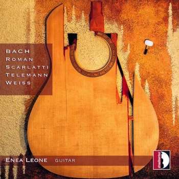 Album Johann Sebastian Bach: Bach, Roman, Scarlatti, Telemann, Weiss