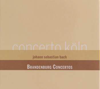 2CD Johann Sebastian Bach: Brandenburg Concertos