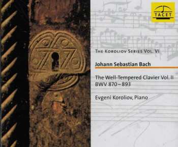 2CD Johann Sebastian Bach: Das Wohltemperierte Klavier 2