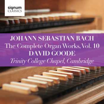 Album Johann Sebastian Bach: The Complete Organ Works, Vol. 10