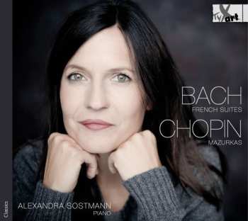 Album Johann Sebastian Bach: French Suites / Mazurkas