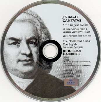 CD Johann Sebastian Bach: Cantatas: Actus Tragicus BWV 106 • O Jesu Christ, Mein's Lebens Licht BWV 118/231 • Lass, Fürstin, Lass BWV 198