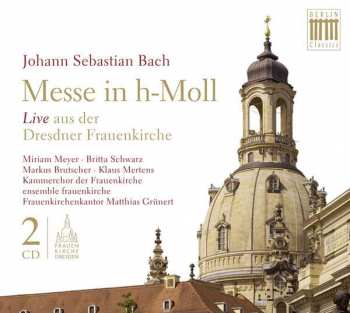 2CD Johann Sebastian Bach: Messe H-moll Bwv 232