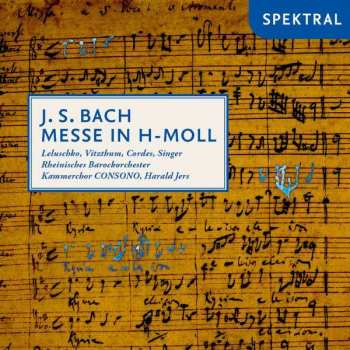 2CD Johann Sebastian Bach: Messe H-moll Bwv 232