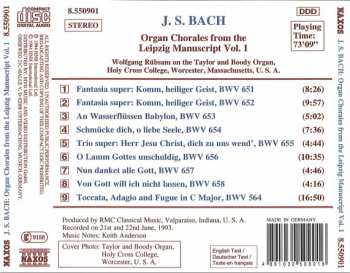 CD Johann Sebastian Bach: Organ Chorales From The Leipzig Manuscript Vol. 1: BWV 651 - 658 / Toccata, Adagio And Fugue, BWV 564
