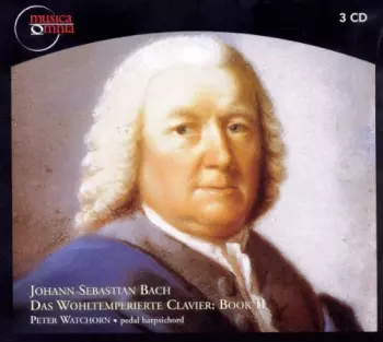 Das Wohltemperierte Clavier: Book II