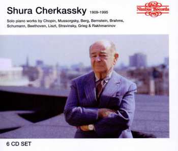 6CD/Caja Shura Cherkassky: 1909-1995