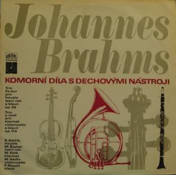 LP Johannes Brahms: Trio Es Dur - Trio A Moll