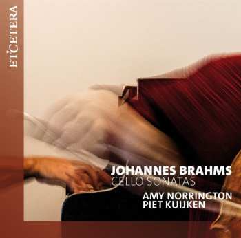 CD Johannes Brahms: Cellosonaten Nr.1 & 2