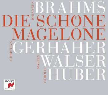 2CD Johannes Brahms: Die Schöne Magelone Op.33