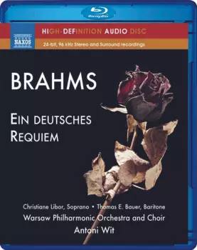 Ein Deutsches Requiem ( A German Requiem), Op.45