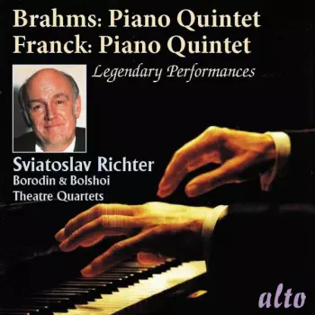 César Franck: Piano Quintets (Legendary Performances)