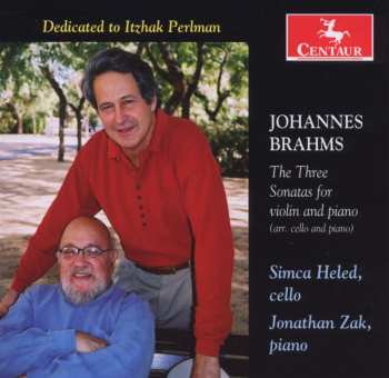 CD Johannes Brahms: The Three Sonatas For Violin And Piano (Arr. For Cello And Piano)