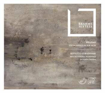 Album Johannes Brahms: String Sextets Op. 18 & Op. 36