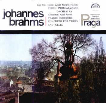 Album The Czech Philharmonic Orchestra: Tragic Overture / Concerto For Violin And 'Cello