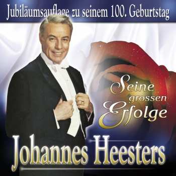 CD Johannes Heesters: Seine Großen Erfolge-jubiläumsaufl.