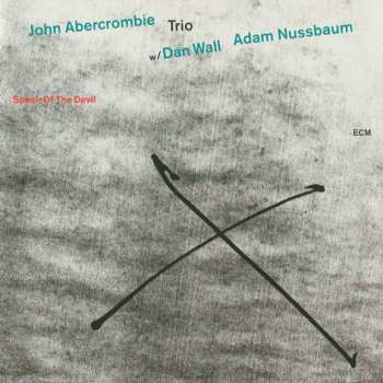 Album John Abercrombie Trio: Speak Of The Devil