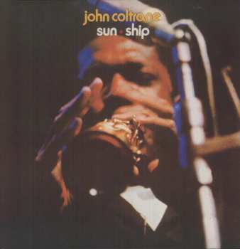 LP John Coltrane: Sun Ship LTD