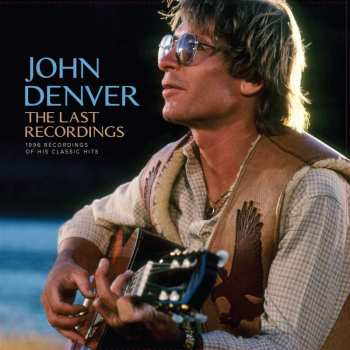 CD John Denver: The Last Recordings
