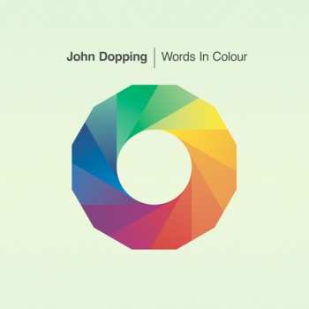 Album John Dopping: Words In Colour