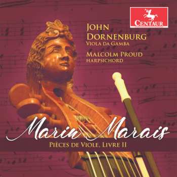 Album Marin Marais: Pièces de Viole, Livre II
