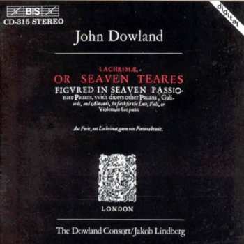 Album John Dowland: Lachrimæ, Or Seven Teares 