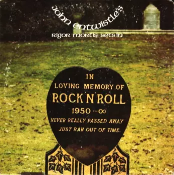 John Entwistle: Rigor Mortis Sets In