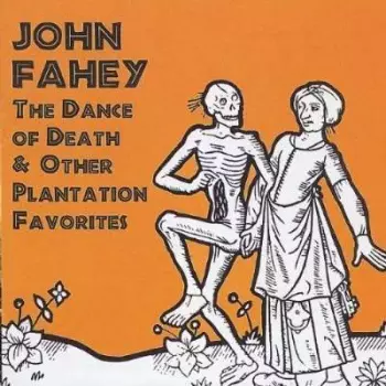 Vol 3 / Dance Of Death & Other Plantation Favorites