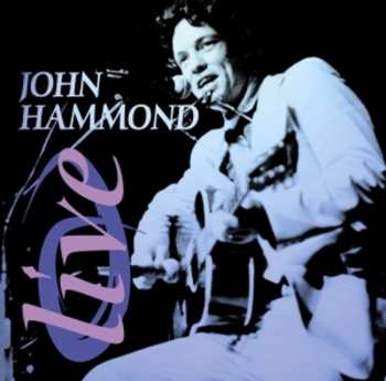 Album John Paul Hammond: Live