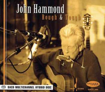 Album John Paul Hammond: Rough & Tough