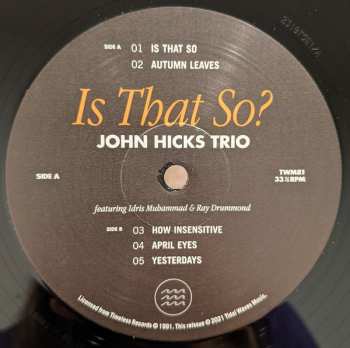 2LP John Hicks Trio: Is That So? LTD