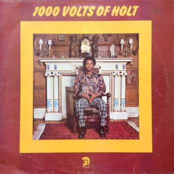 LP John Holt: 1000 Volts Of Holt