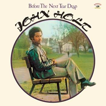 LP John Holt: Before The Next Tear Drop