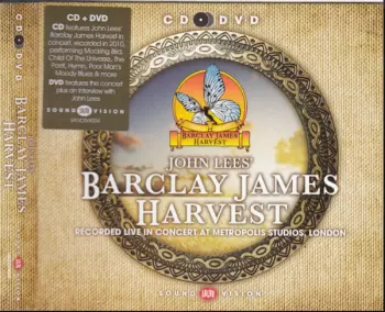 John Lees' Barclay James Harvest: Recorded Live At Metropolis Studios, London