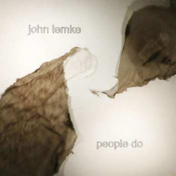 CD John Lemke: People Do