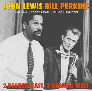 CD Bill Perkins: 2 Degrees East, 3 Degrees West