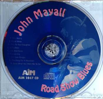 CD John Mayall: Road Show Blues