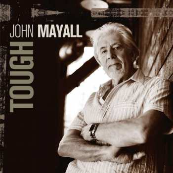 2LP John Mayall: Tough LTD | NUM | CLR