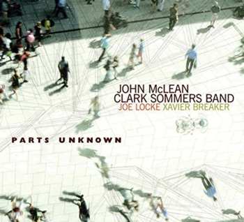 Album Joe Locke: Parts Unknown