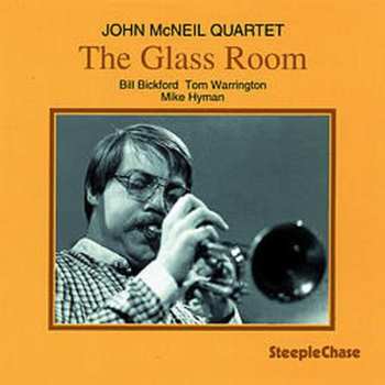 CD John McNeil Quartet: The Glass Room