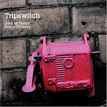 CD John McSherry: Tripswitch