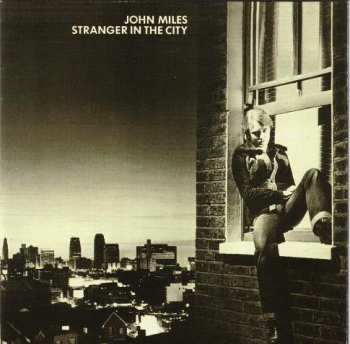 CD John Miles: Stranger In The City