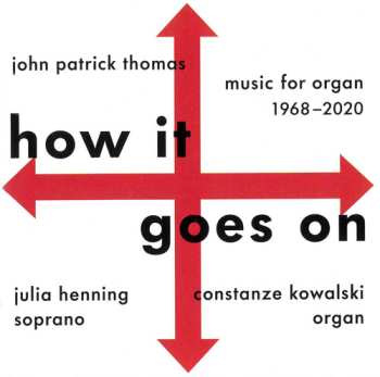 CD John Patrick Thomas: How It Goes On