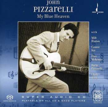 SACD John Pizzarelli: My Blue Heaven